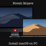 Niresh Mac OS X Mojave Hackintosh DMG Download