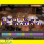 Download Toontrack – Superior Drummer VST for Mac OS X