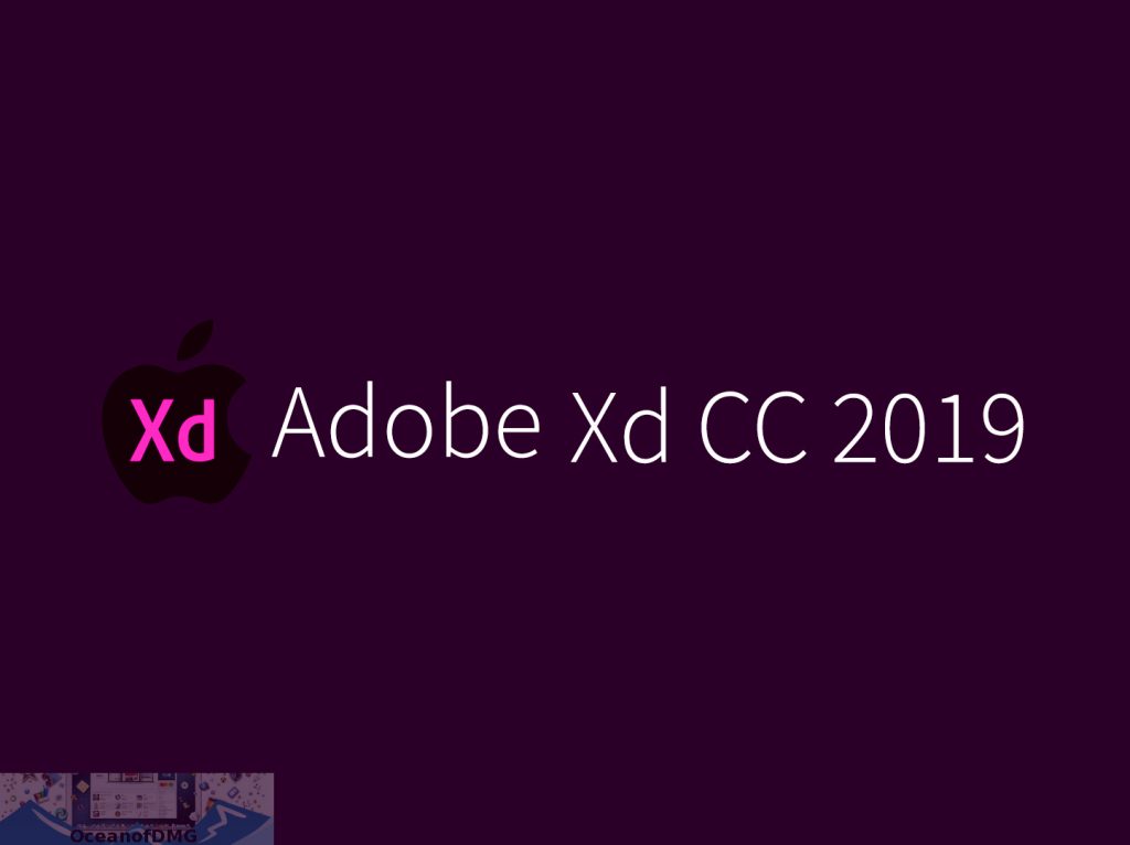 Adobe XD CC 2019 for Mac Free Download-OceanofDMG.com