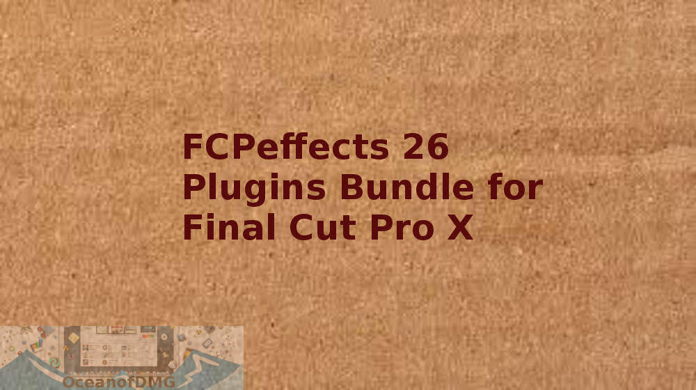 final cut pro x plugins crack