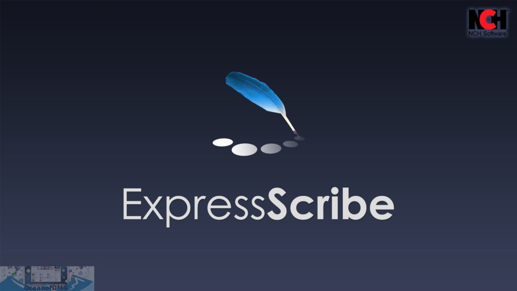 Express Scribe for Mac Free Download-OceanofDMG.com