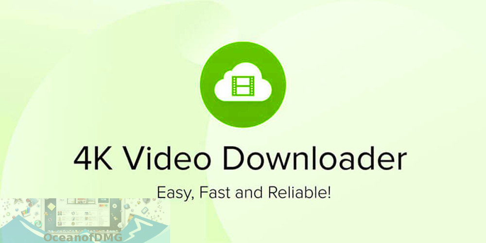 4K Video Downloader 2021 for Mac Free Download-OceanofDMG.com