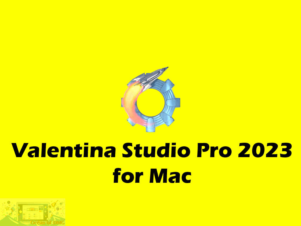 Valentina Studio Pro 2023 for Mac Free Download