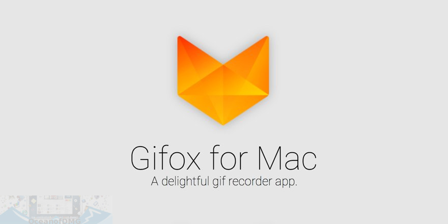 Gifox for Mac Free Download