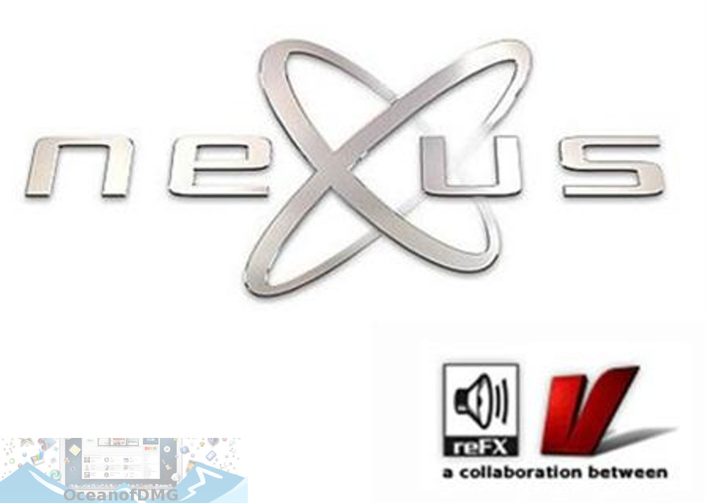 ReFX Nexus v1.4.1 (x32) Mac OSX (Content + Official Banks + Skins) Free Download-OceanofDMG.com