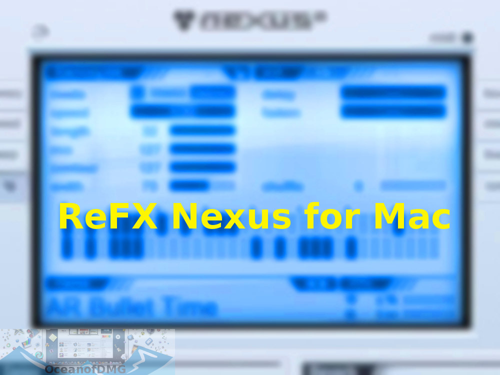 ReFX Nexus for Mac Free Download-OceanofDMG.com