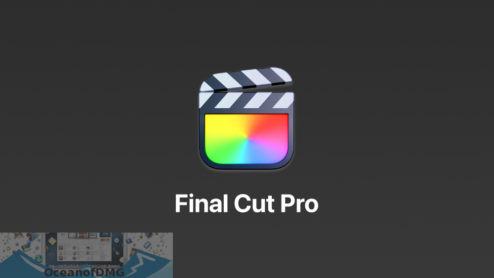 Final Cut Pro 2021 for Mac Free Download-OceanofDMG.com