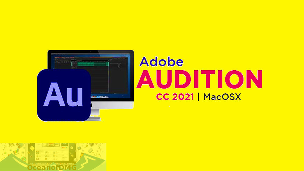 Adobe Audition 2021 for Mac Free Download-OceanofDMG.com