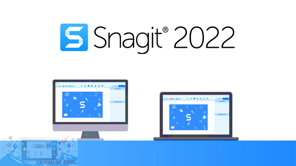 TechSmith Snagit 2022 for Mac Free Download
