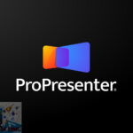 ProPresenter 2023 for Mac Free Download